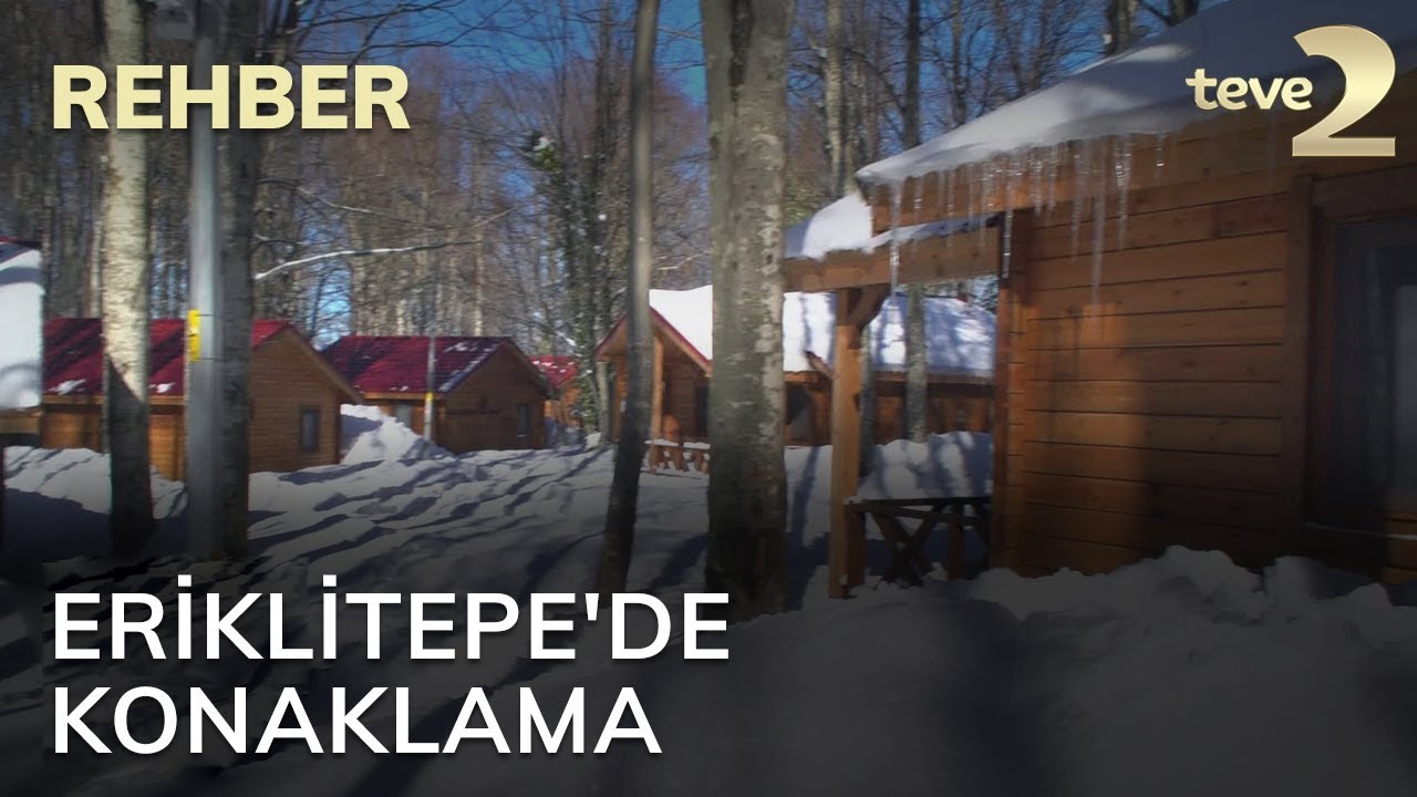 Rehber: Eriklitepe'de Konaklama