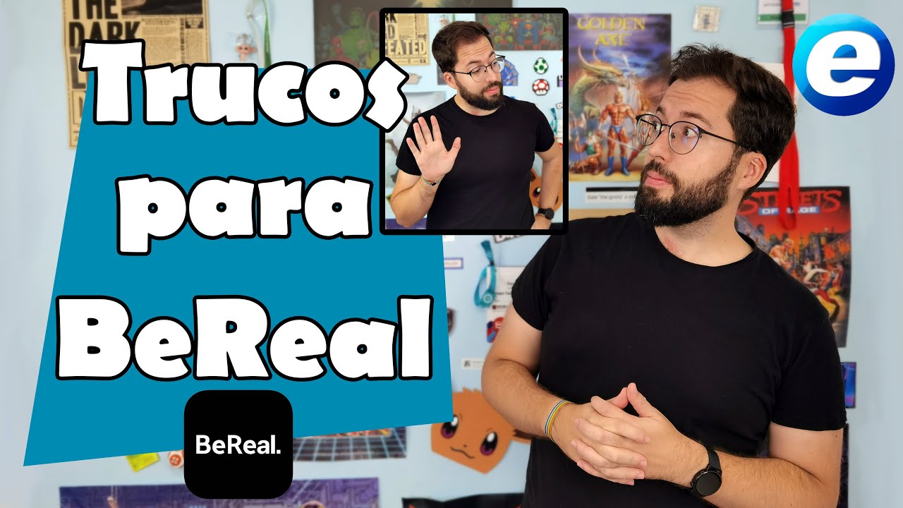 TRUCOS PARA BEREAL