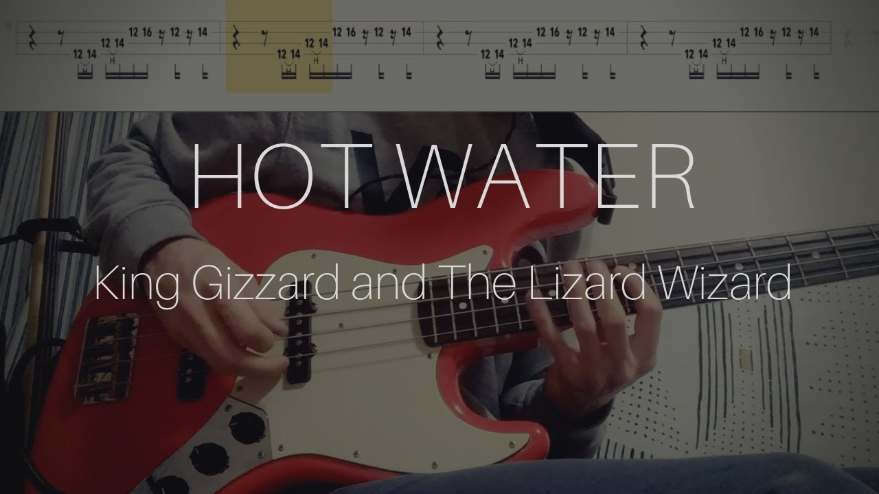 King Gizzard and The Lizard Wizard - Hot Water (Bass Cover with Play Along Tabs)