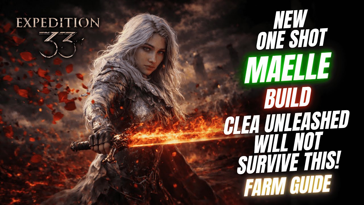 NEW 100+ MILLION ONE SHOT Maelle Build - Clea Unleashed Farm {NO ROULETTE} EXPEDITION 33