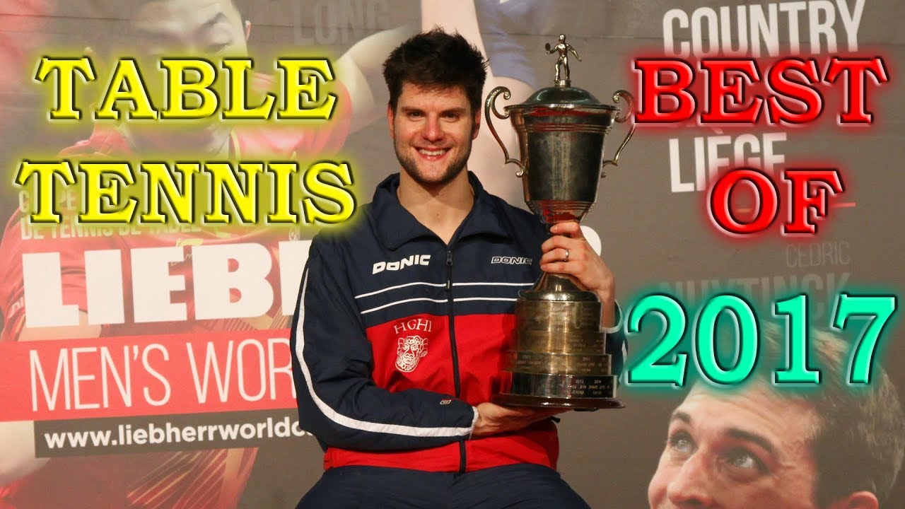 Table Tennis - Best Of 2017