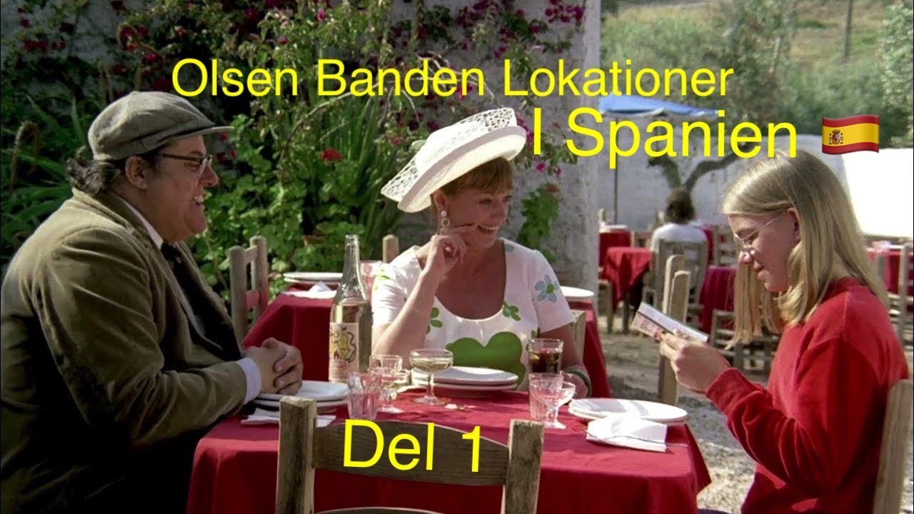 Filmlokationer - I Olsen Bandens Fodspor - Olsen Banden i Spanien Del 1 - Erik Balling Henning Bahs