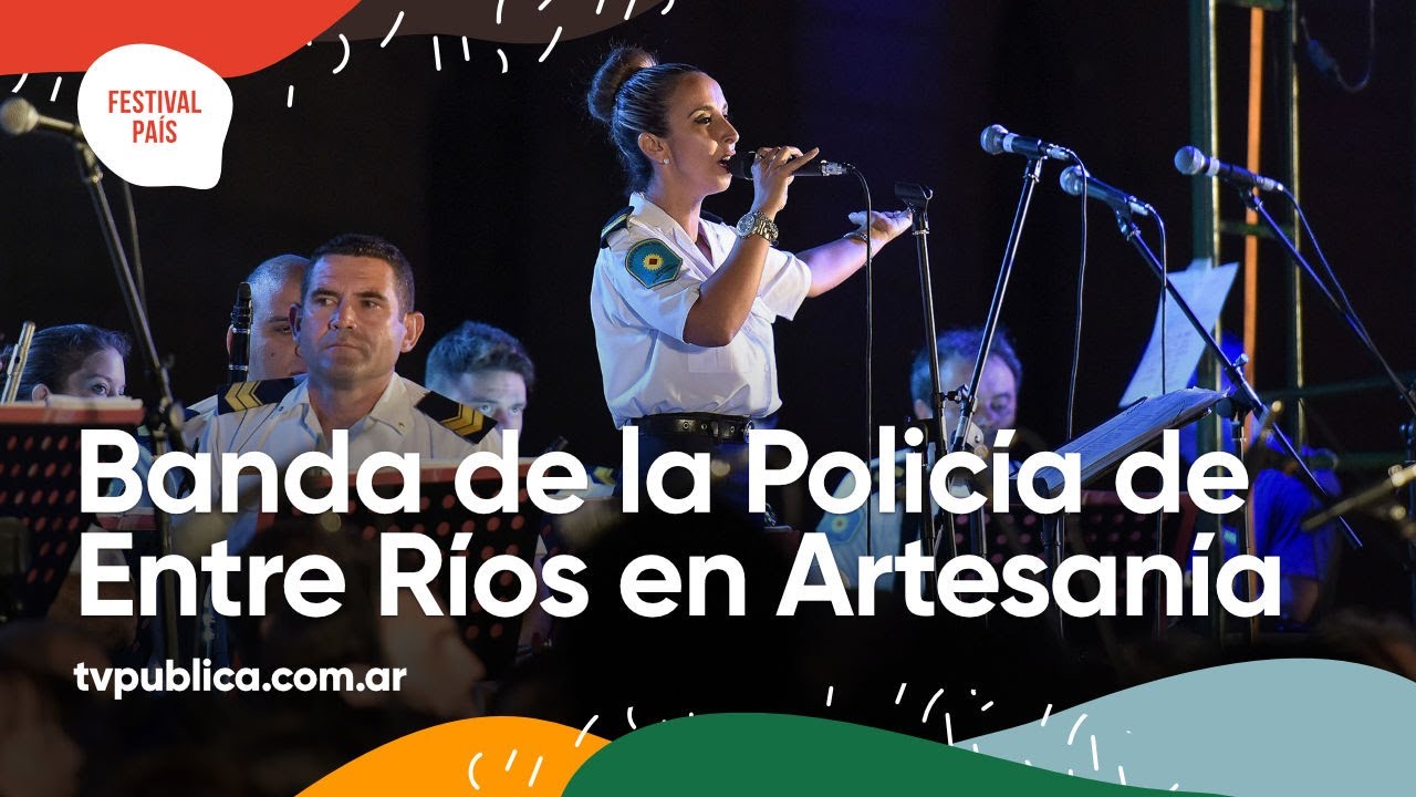 Banda de la Policía de Entre Ríos en Artesanía - Festival País 2022