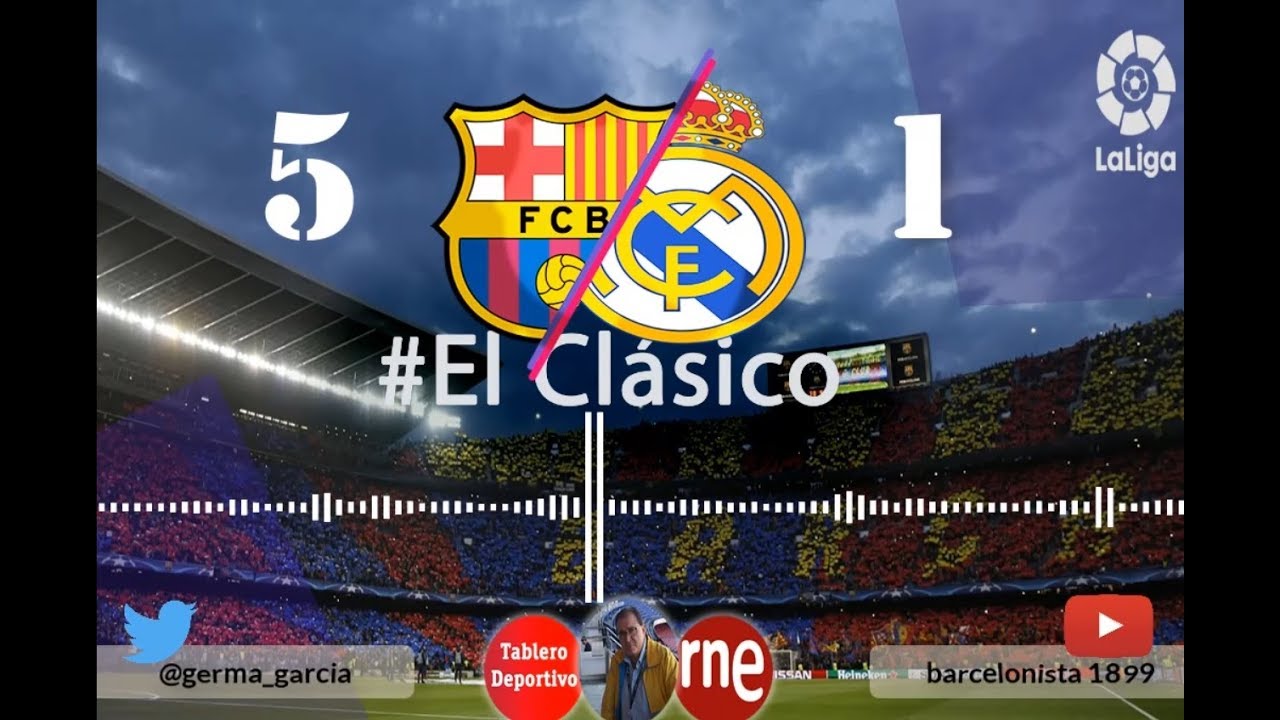 Germán García | Goles | FC Barcelona 5-1 Real Madrid | La Liga | Audio RNE 28/10/2018
