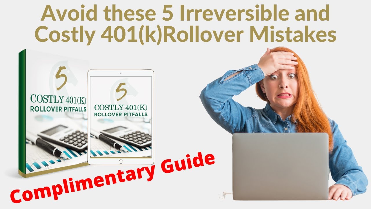 5 Costly 401k Rollover Pitfalls [Rollover Mistakes]