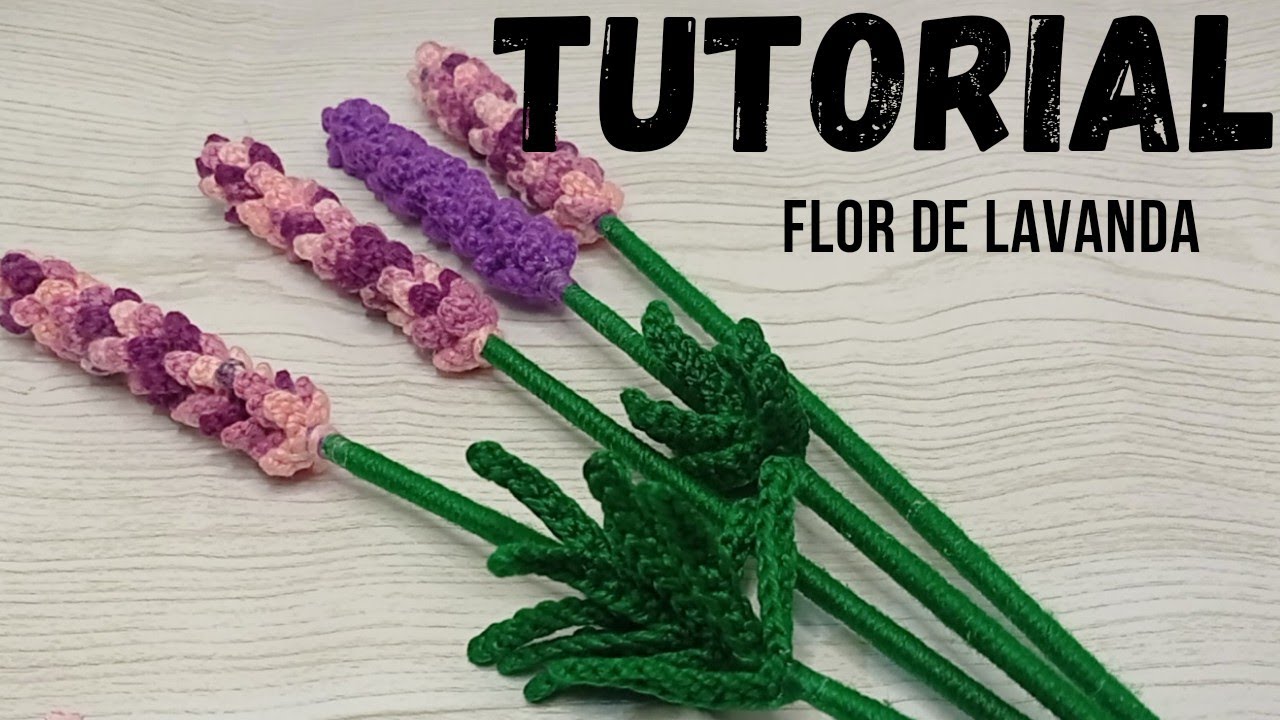 flores tejidos a crochet -  LAVANDA  tejidas sin alambre