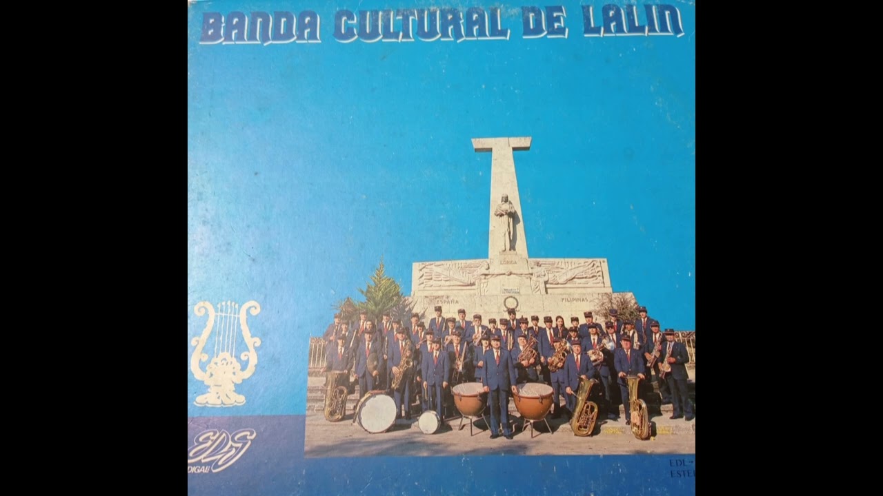 Lo nuestro (Potpourry) - Banda Cultural de Lalín