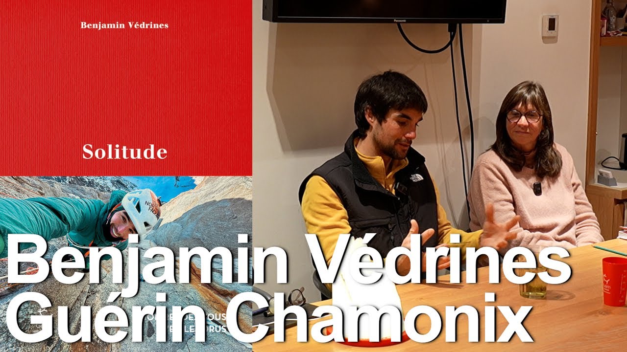 Solitude Benjamin Védrines Editions Paulsen Guérin Chamonix livre littérature culture alpinisme