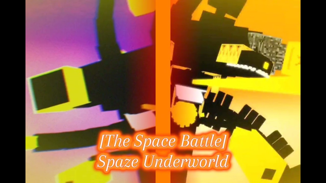 [The Space Battle] Spaze Underworld [Music Used By @Heart-of-WitherStorm]
