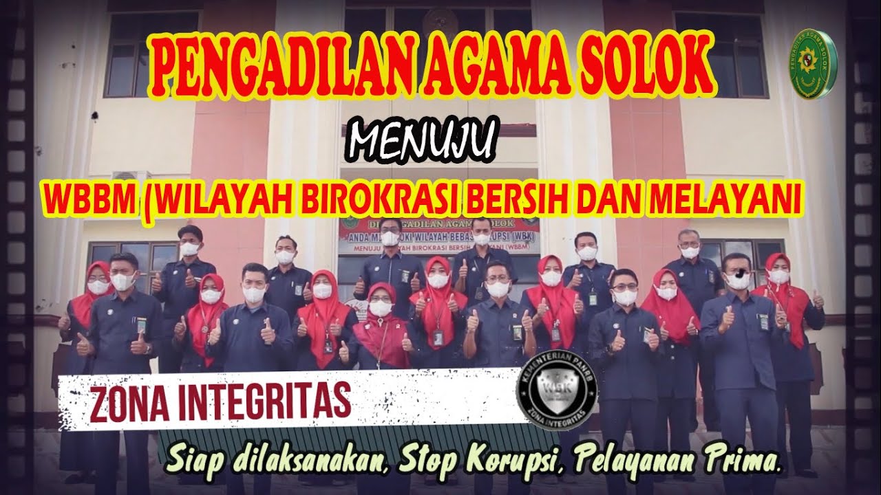 Pembangunan Zona Integritas Pengadilan Agama Solok Menuju WBBM