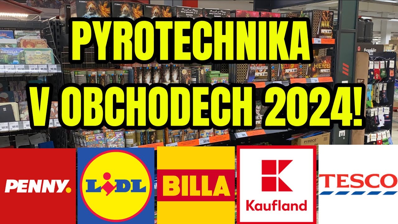 PYROTECHNIKA V OBCHODECH 2024!