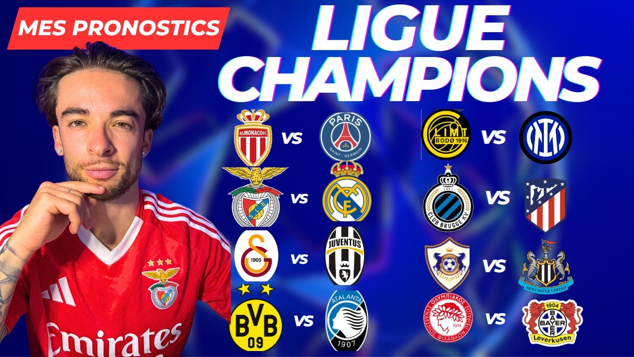 PRONOSTICS FOOTBALL LIGUE DES CHAMPIONS (Monaco vs PSG, Benfica vs Real Madrid...)
