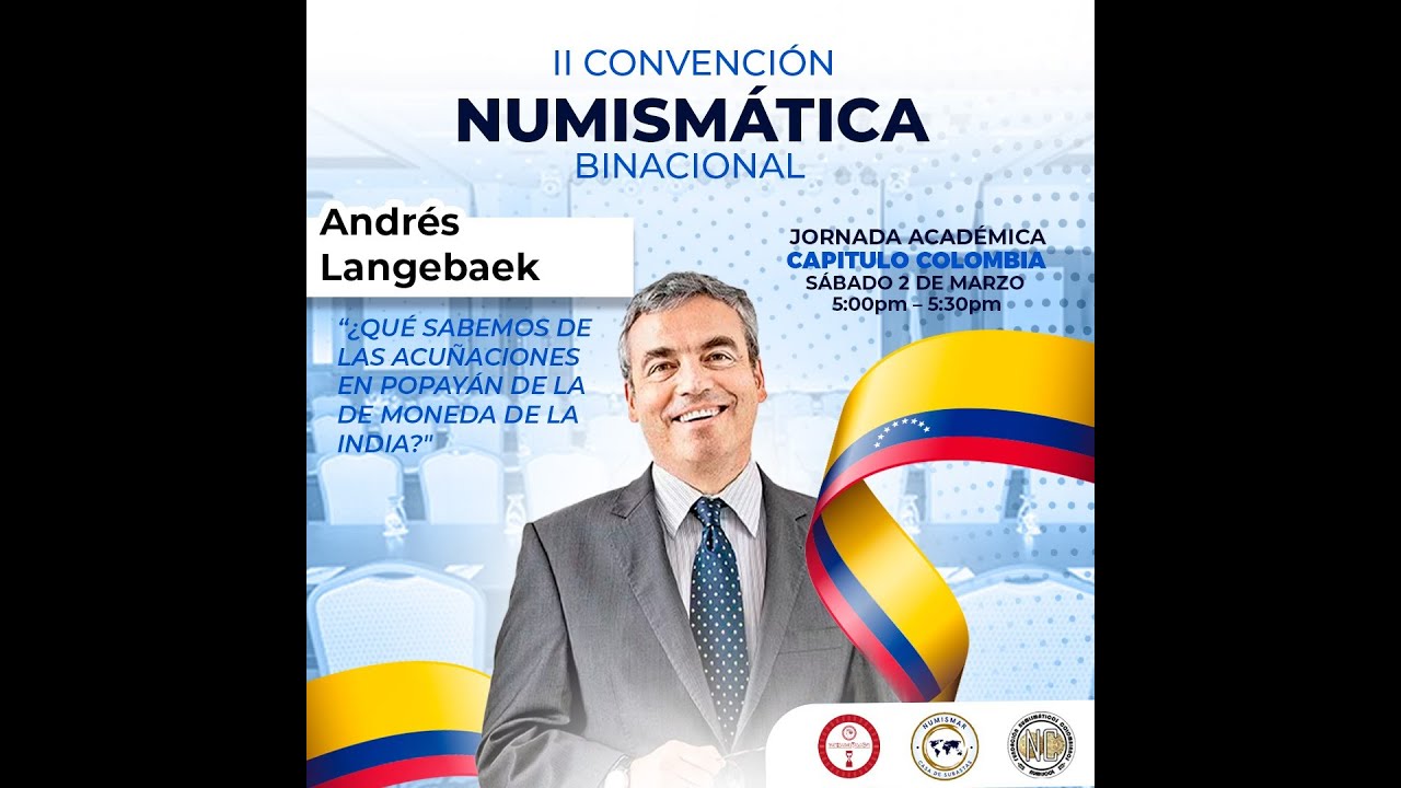 Agenda Académica II Convención Numismática Binacional 
