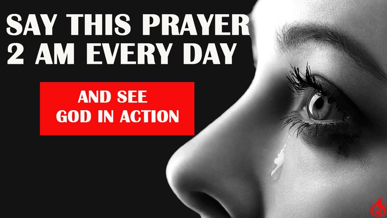 Pray This Powerful Prayer When You Wake Up At 2am I Powerful Prayer For Divine Protection