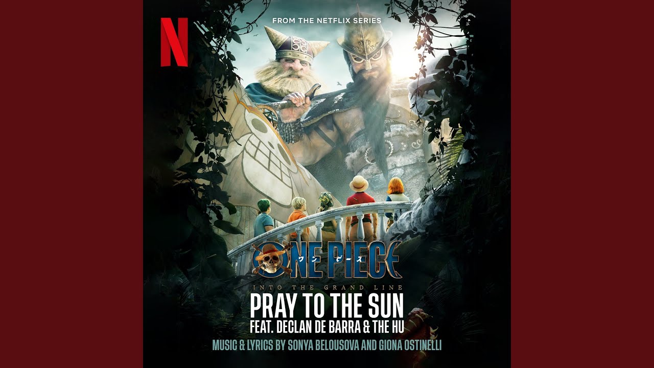 Pray To The Sun feat. Declan de Barra & The HU (from the Netflix Series 