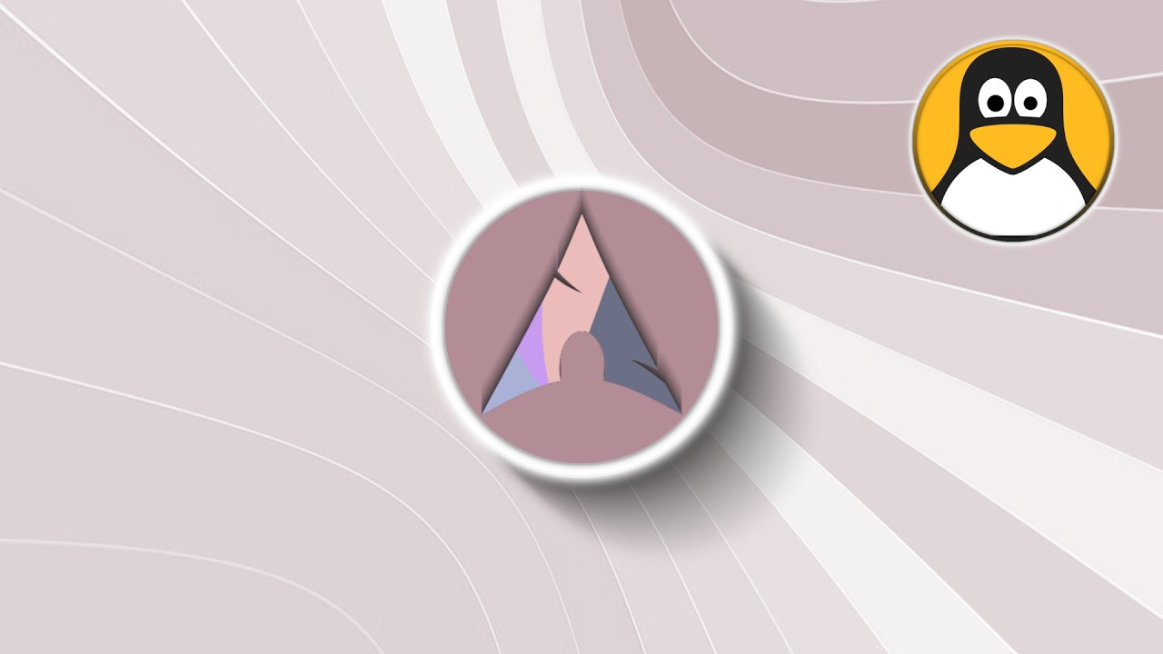 Arch CUSTOM (Parte 3) — 10 