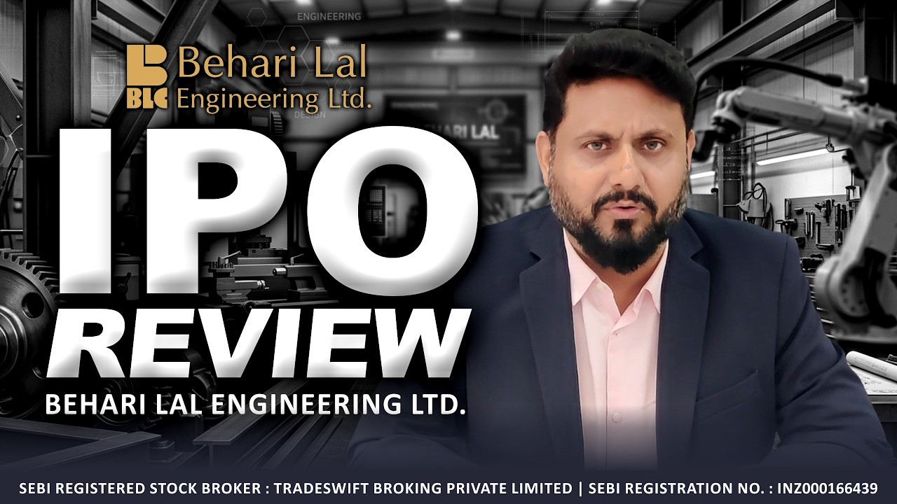 Behari Lal Engineering Ltd.- #IPO Review by @Tradeswift1