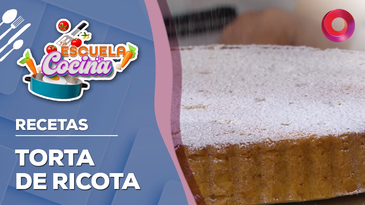 RECETA de TORTA DE RICOTA | #EscuelaDeCocina