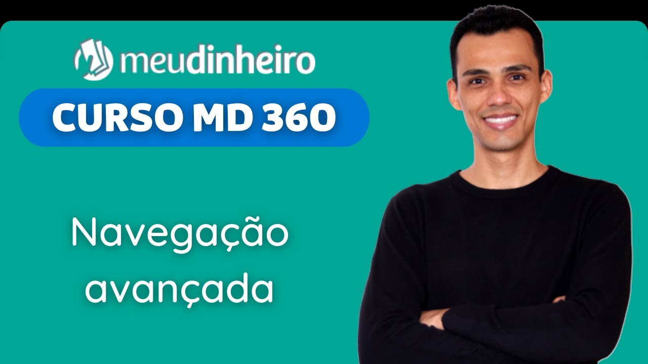 CMD360 Módulo 01 Financeiro - Navegação avançada - Aula 5 - Parte 2/2