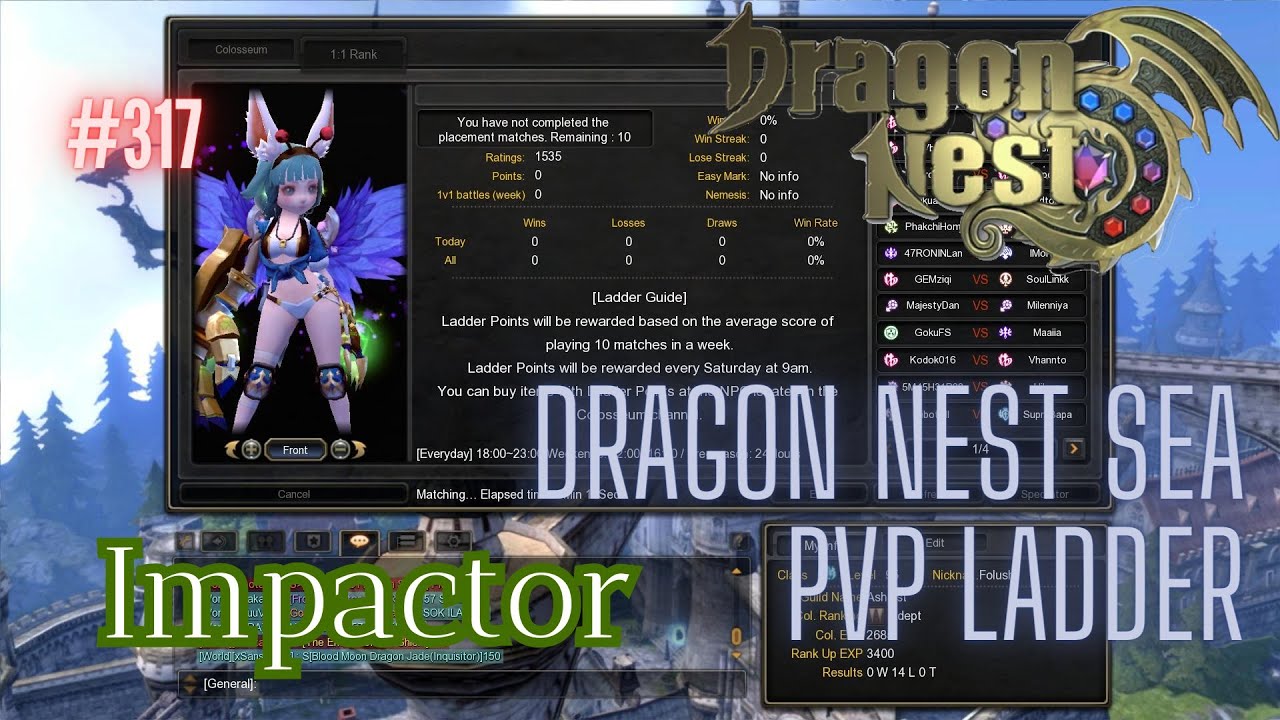 #317 Impactor ~ Dragon Nest SEA PVP Ladder