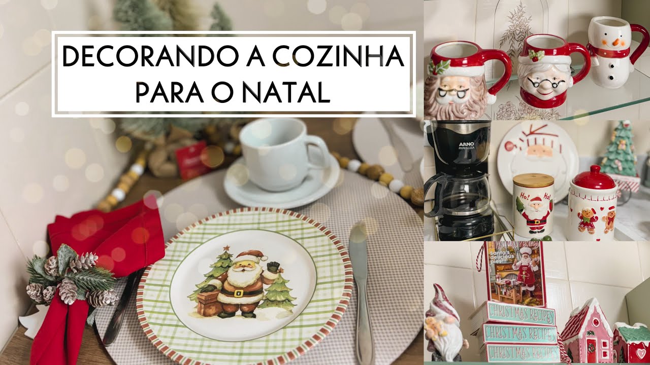 NATAL 2024 DECORAÇÃO DE NATAL NA COZINHA DECORANDO DD FIRMA PRÁTICA E FÁCIL #decoraçãodenatal