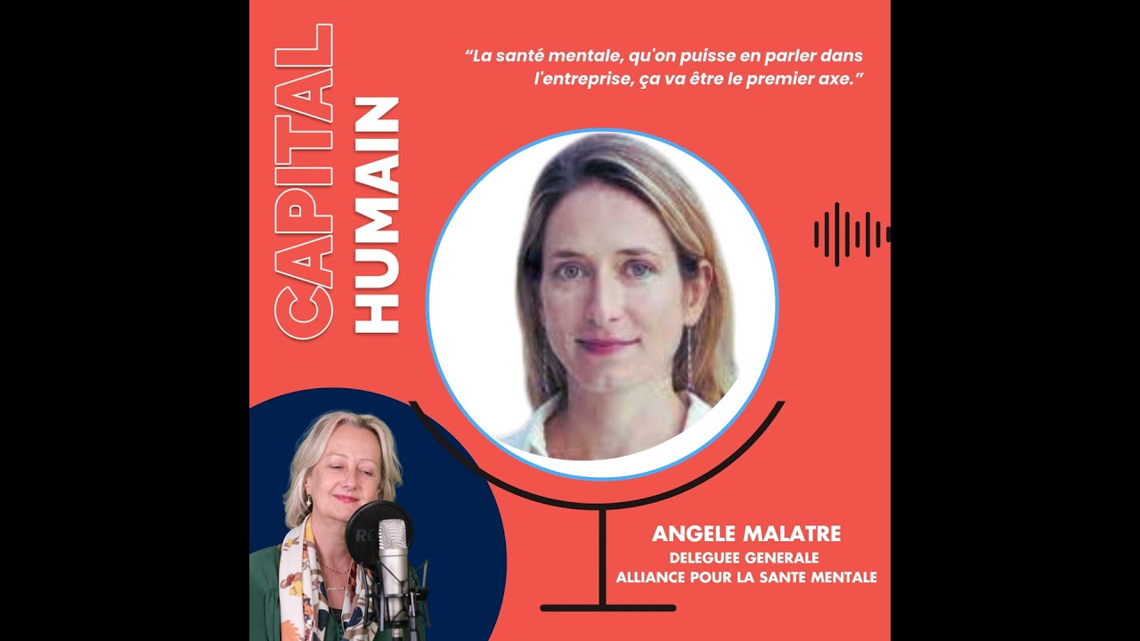 Santé mentale au travail : charte, solutions et cap 2025 — avec Angèle Malâtre-Lansac