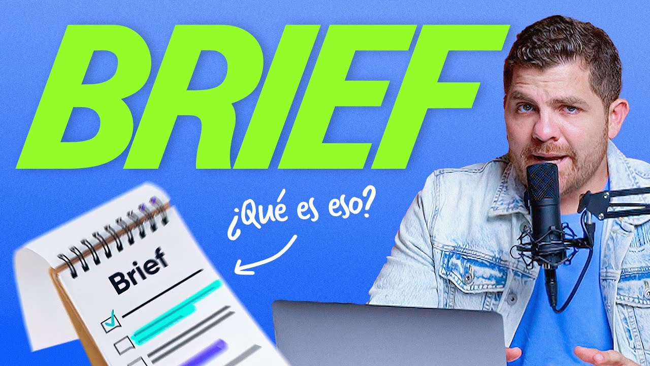 &iquest;QU&Eacute; es un BRIEF y C&Oacute;MO se HACE?