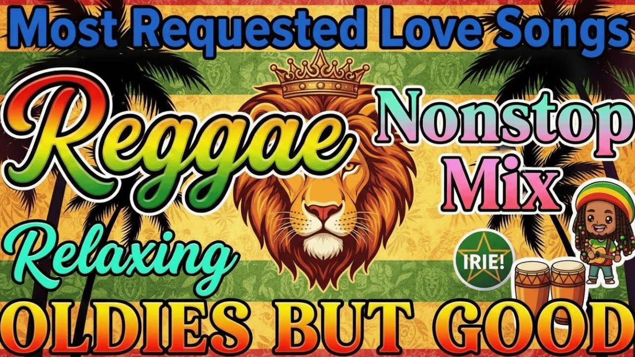 TOP CHILL REGGAE MIX 🌴 Relaxing Love Songs 2026 💕 Legendary Playlist