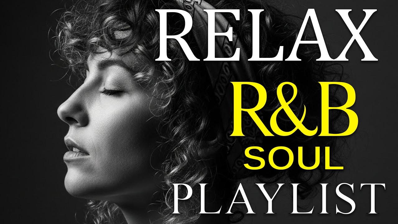 🎧 Deep Soulful R&B Vibes – Smooth Love Songs to Heal, Feel & Fall Again 💔🌙