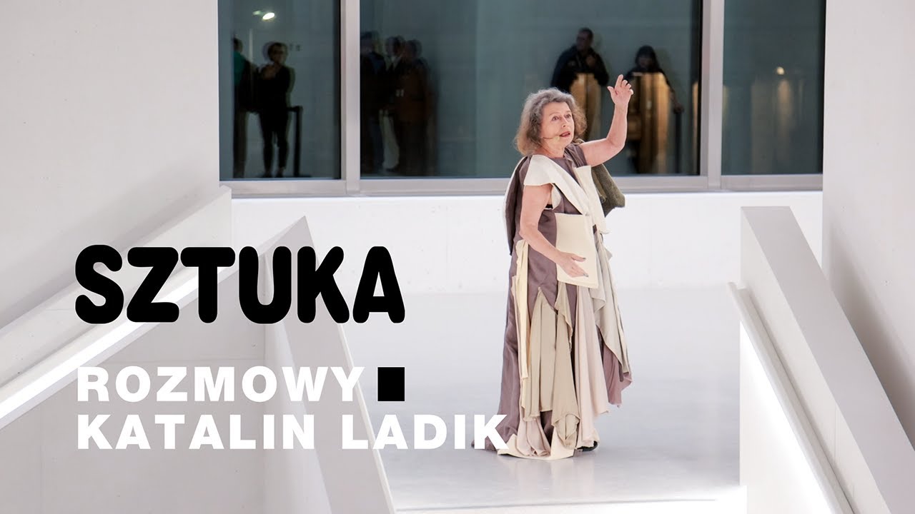 Rozmowa z Katalin Ladik