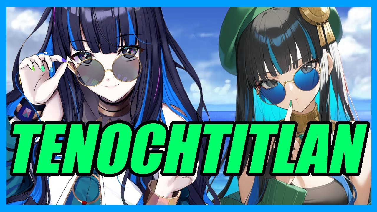 Стоит ли призывать Теночтитлан (Fate/Grand Order)