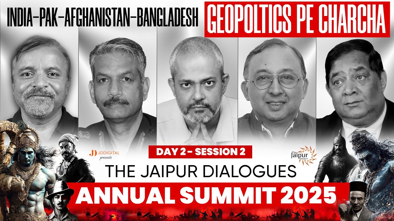 Tilak Devasher, Col RSN Singh, Aadi Achint, Col.Ajay Raina on The Shifting Geopolitics of South Asia