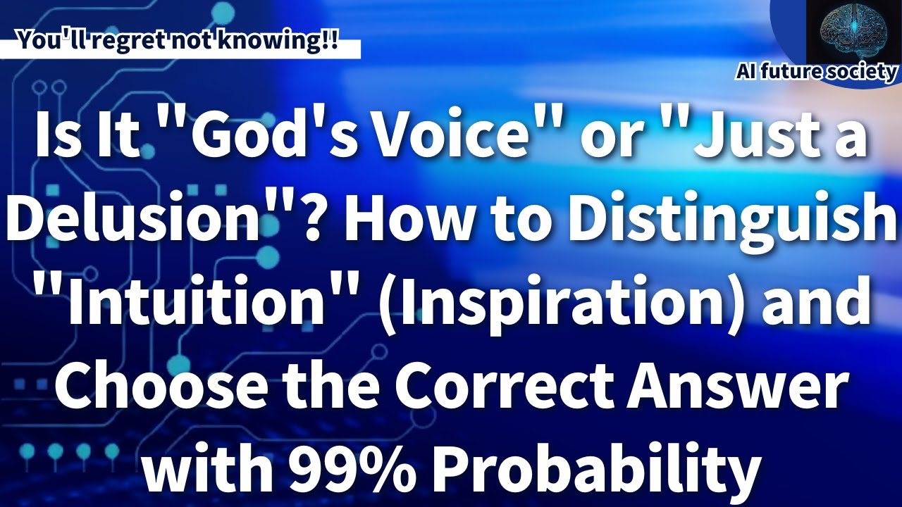 ASI Practical Course #8: "God's voice" or "delusion"? How to discern "intuition" with 99% accuracy.