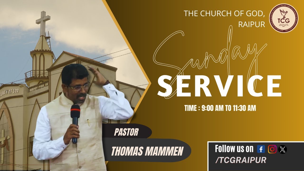Live Sunday Service from The Church of God, Raipur | August 25, 2024 |