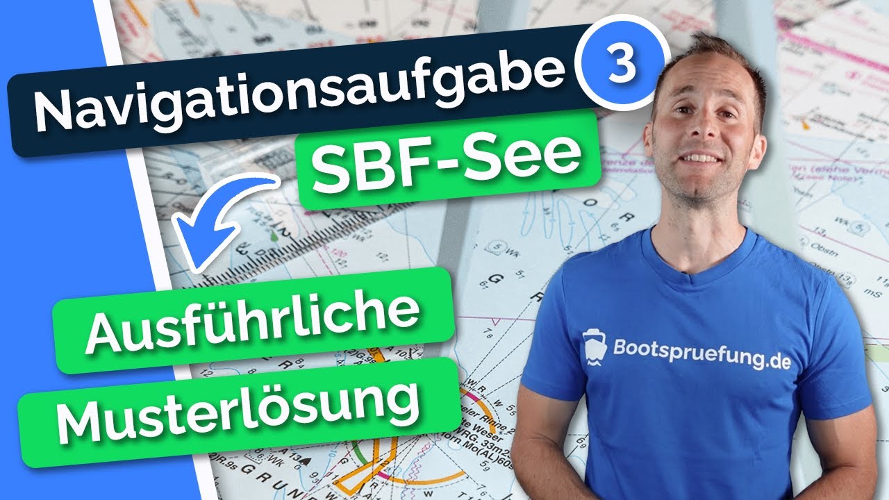 Navigationsaufgabe 3 – Sportbootführerschein See SBF-See