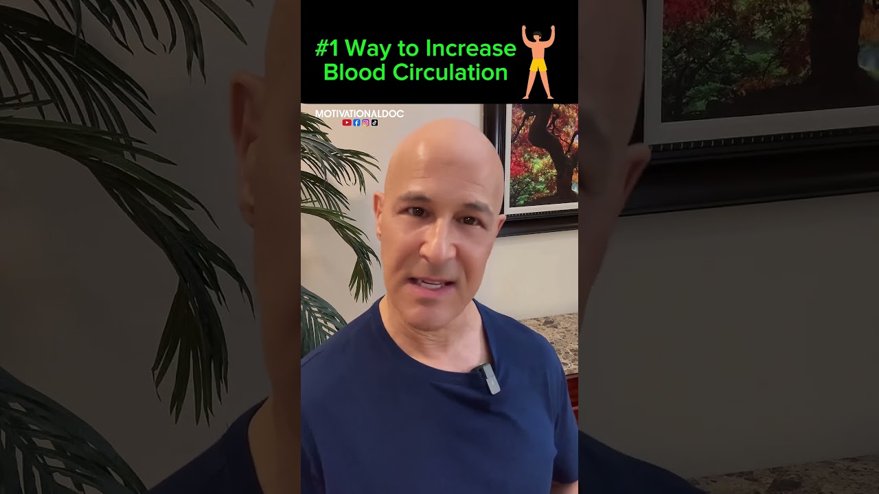#1 Way to Increase Blood Circulation!  Dr. Mandell