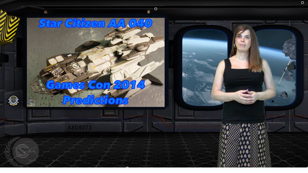 Star Citizen Addicts Anonymous - 2014 GamesCom Predictions!