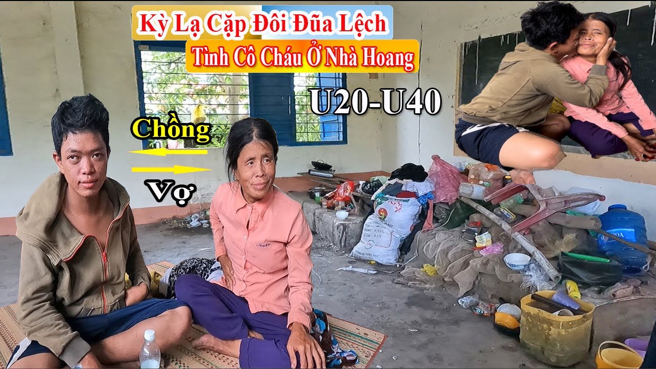Kỳ Lạ Cặp Đôi Đũa Lệch Chồng Trẻ Vợ Già Như Mẹ Với Con Sống Nơi Nhà Hoang