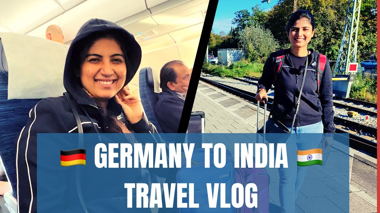 Return to India 🇮🇳 after 4 years in 🇩🇪 Germany