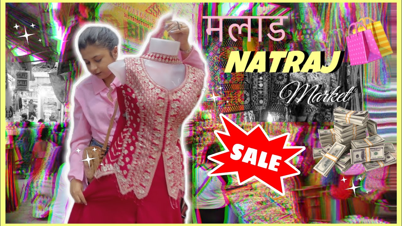 Natraj Market Malad🎀 | Best Budget Shopping for Ethnic & Western Wear!!✨