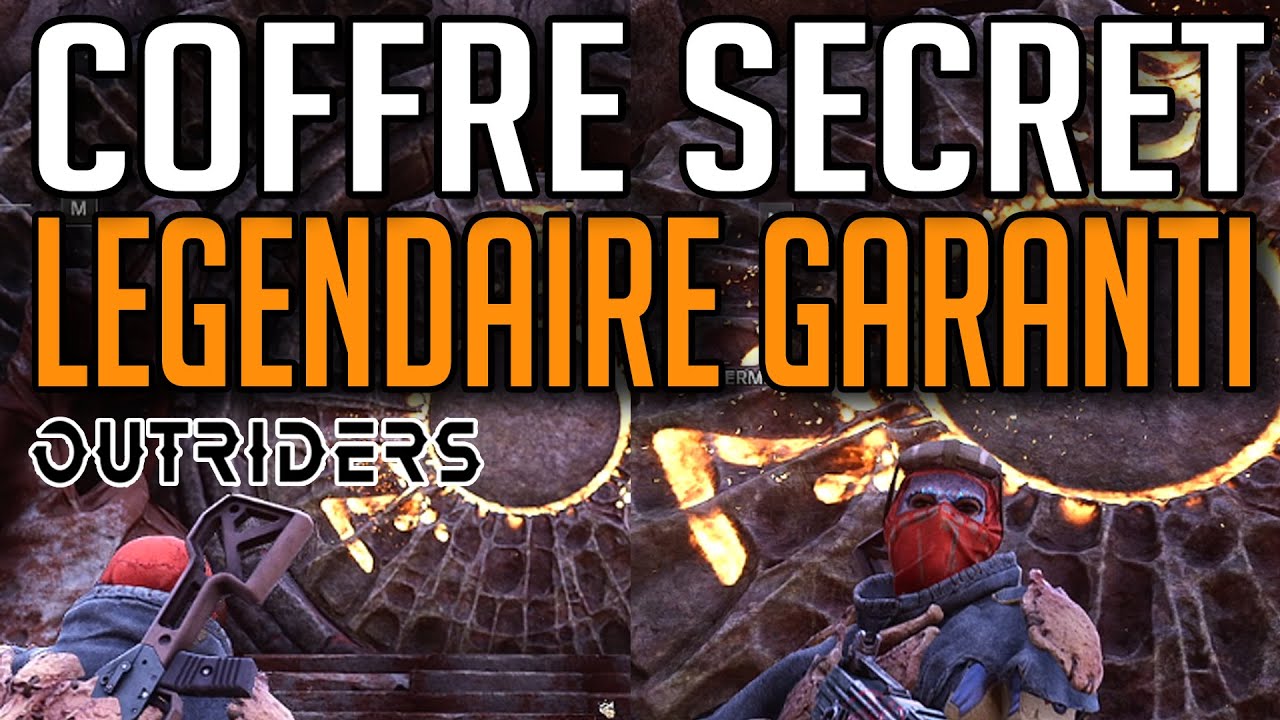 OUTRIDERS ► COFFRE SECRET : LEGENDAIRE GARANTI
