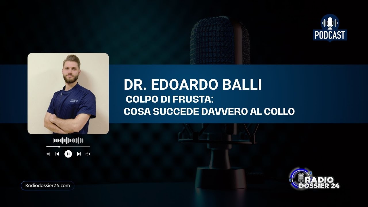 Colpo di frusta e fisioterapia: consigli del Dott. Balli a Radio Dossier24 per recupero sicuro