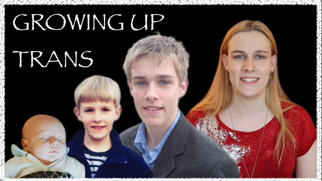 Growing Up Trans