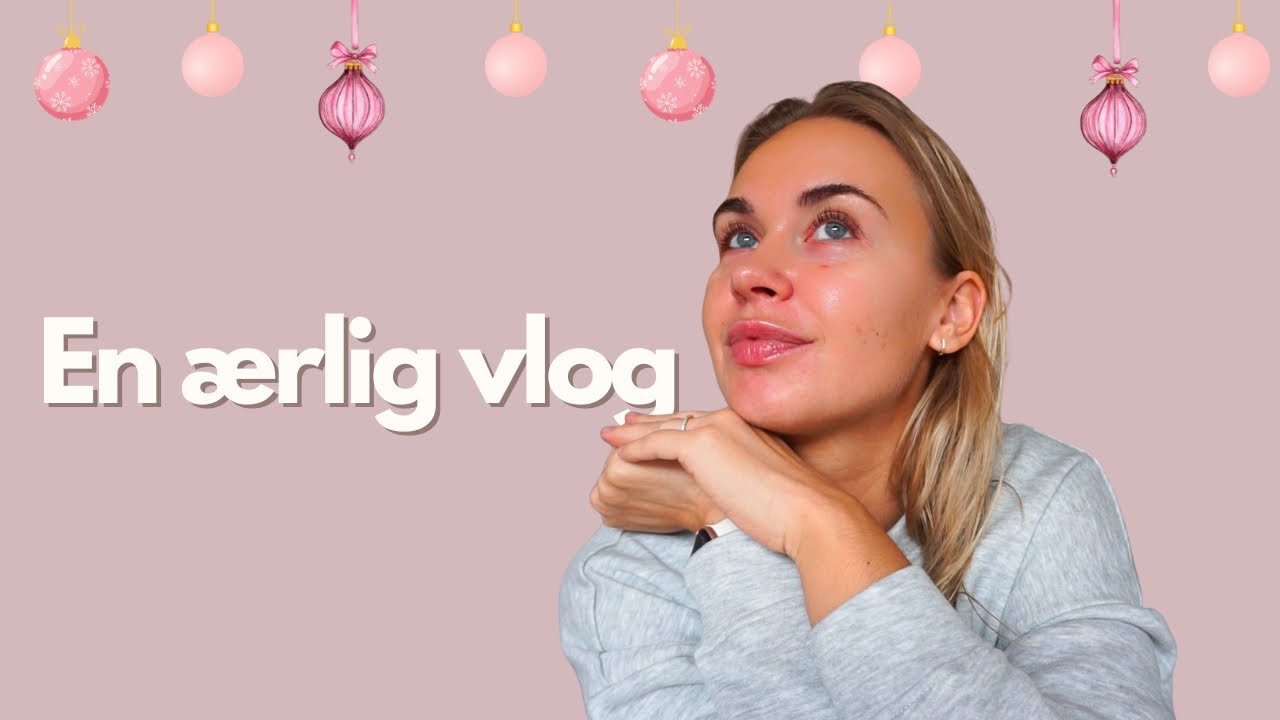 Hverdagsvlog i december | Mentalt helbred & sociale aftaler, &oslash;konomi & julehygge &hearts;️
