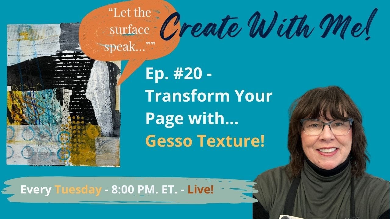 Michele Holden Art: Create with Me! - Creating Texture with Gesso | Intuitive Mixed Media Layers