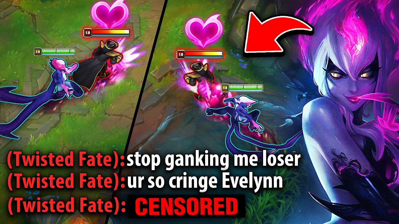 Evelynn but I spend the whole game ganking Twisted Fate and he has a mental breakdown