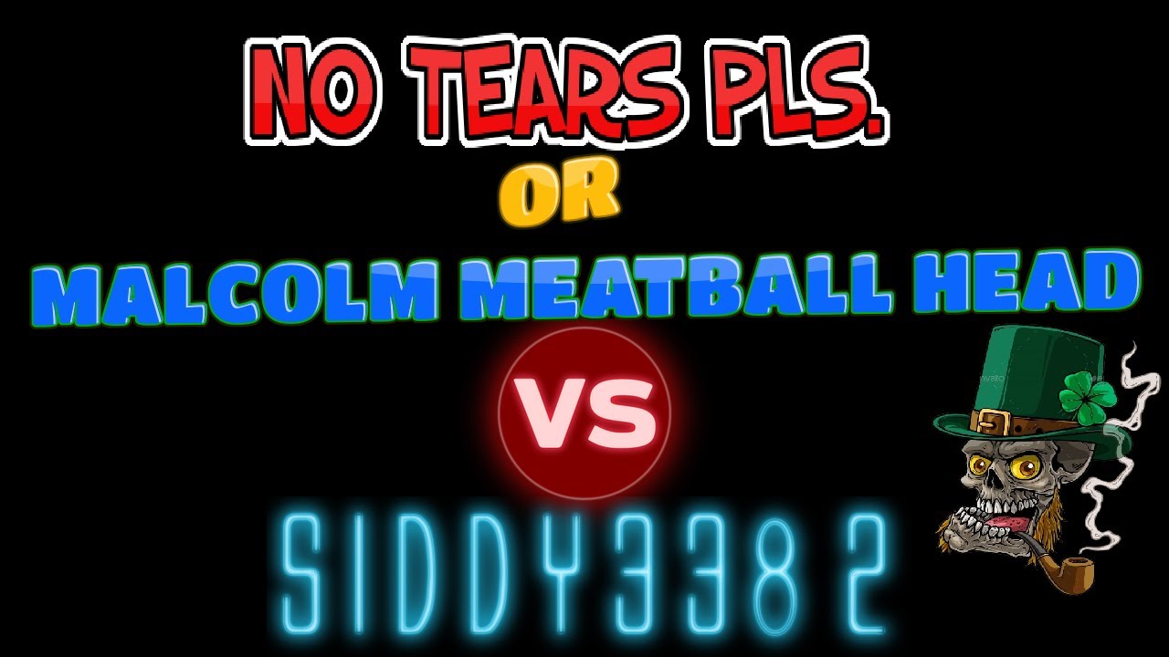 War Commander - No-Tears-Pls Or Malcolm Meatball Head Trying To One Toon Siddy.