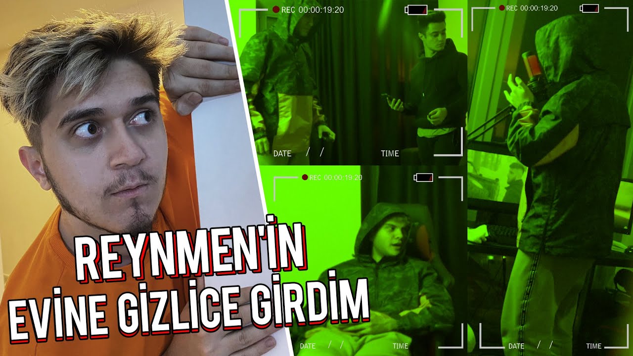 REYNMEN &lsquo;in EVİNDE GİZLİCE KALIP KORKUTTUM ?!
