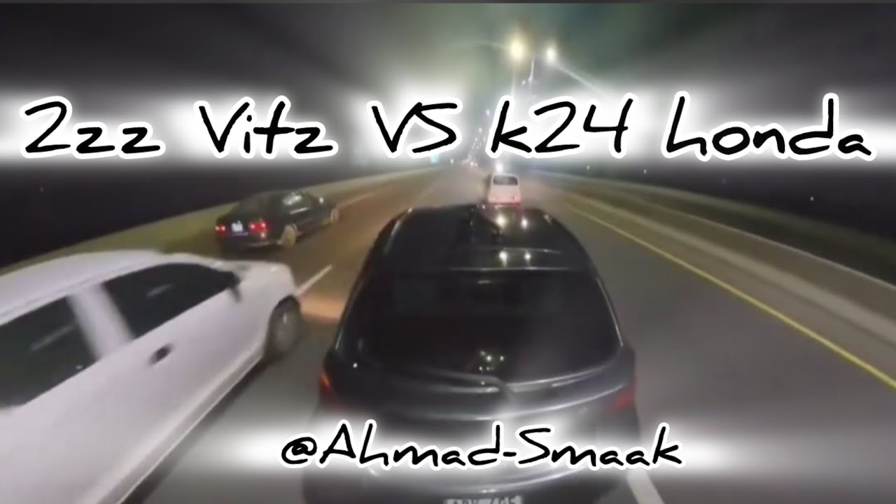 2zz Vitz VS k24 Honda|@ahmedsmaak9346 @Team4K-Hameez