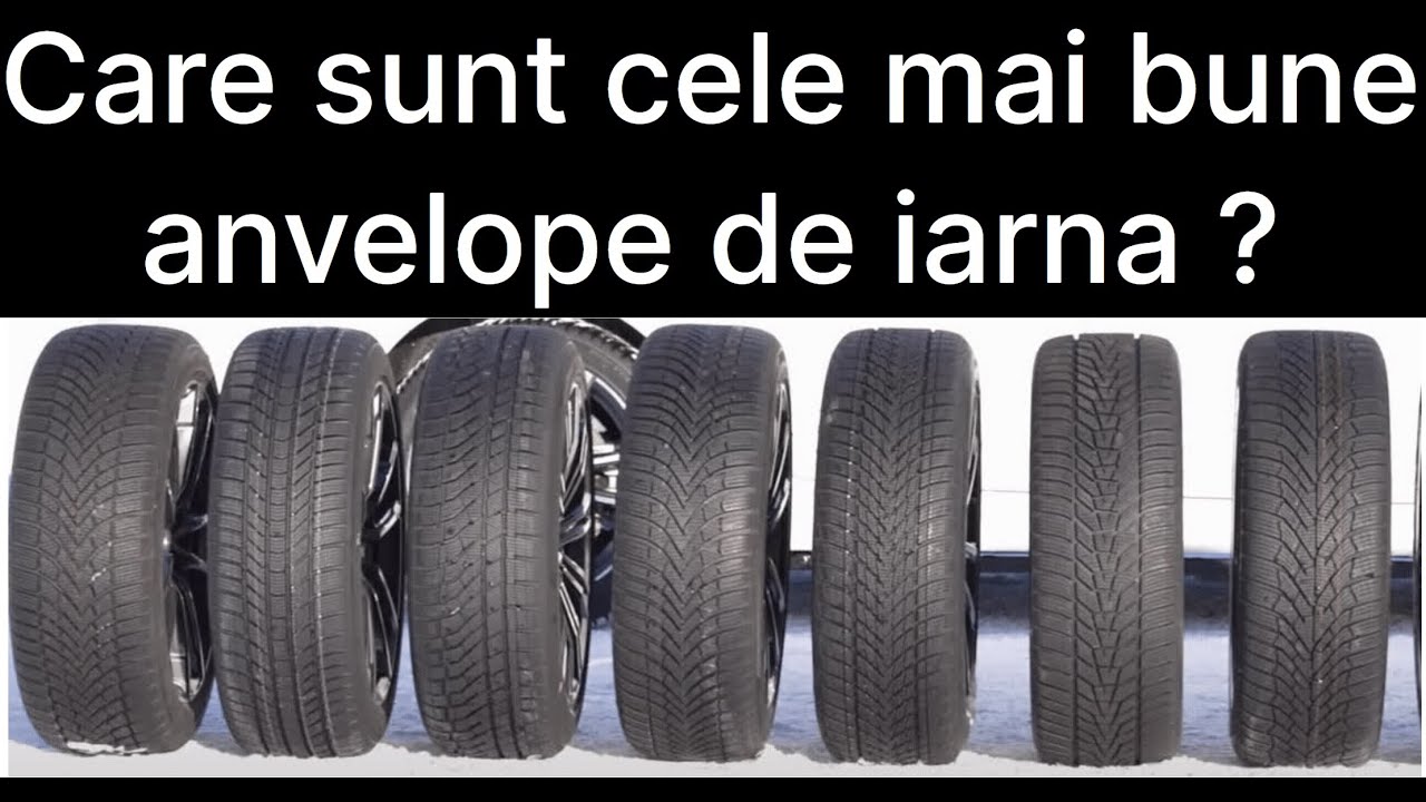 Care sunt cele mai bune anvelope de iarna 2023/2024